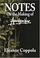 Notes on the Making of Apocalypse Now