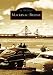 Mackinac Bridge (MI) (Images of America)