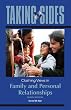 Taking Sides: Clashing Views in Family and Personal Relationships