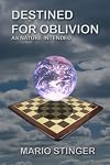 Destined for Oblivion: As Nature Intended