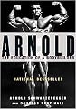 Arnold (The Education of a Bodybuilder) (Reprint) (Paperback)