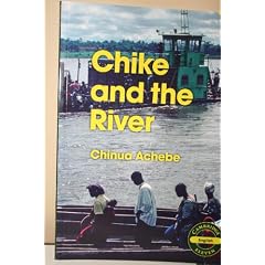 Cambridge 11: Chike and the River