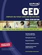 Kaplan GED 2009-2010 Edition: Complete Self-Study Guide for the GED Tests