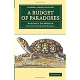 a budget of paradoxes cambridge library collection mathematics