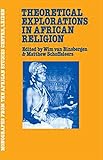 Theoretical explorations in African religion