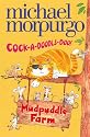 Cock-A-Doodle-Do (Mudpuddle Farm)