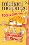 Cock-A-Doodle-Doo!. Michael Morpurgo (Mudpuddle Farm)