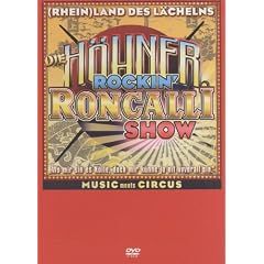 De H�hner - Rheinland des L�chelns-Die H�hner Rockin'Roncalli