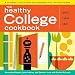 Books : The Healthy College Cookbook [HEALTHY COL CKBK 2/E]