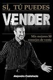 SI TU PUEDES VENDER (SPANISH EDITION)