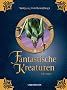 Fantastische Kreaturen: 14 Storys