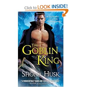 The Goblin King - Shona Husk