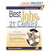 Best Jobs for the 21st Century