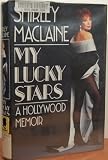 My Lucky Stars (0553097172) by MacLaine, Shirley
