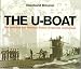 Books : The U-Boat: The Evolution and Technical History of German Submarines