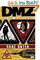 DMZ, Bd. 3: Ganz unten