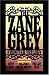 Books : The Zane Grey Frontier Trilogy: Betty Zane, The Last Trail, The Spirit of the Border