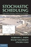 Stochastic scheduling