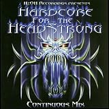 Hardcore for the Headstrong