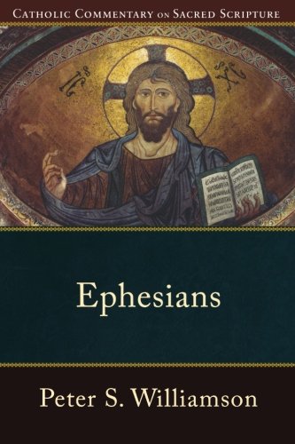 Ephesians (Catholic Commentary on Sacred Scripture)