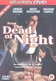 From the Dead of Night