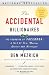 The Accidental Billionaires: The Founding of Facebook: A Tale of Sex, Money, Genius and Betrayal