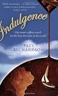 Indulgence: Around the World in Search of Chocolate