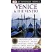Venice and the Veneto (DK Eyewitness Travel Guide)