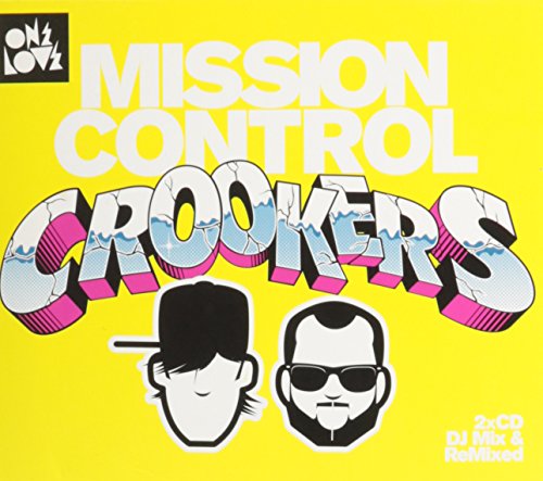 Crookers - Crookers Mission Control - Zortam Music