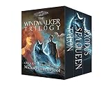 The Windwalker Trilogy: Coming of Age Epic Fantasy Bundle: Talon, Sea Queen, Exodus. (The Windwalker Archive Book 4)