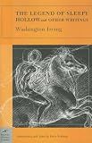 The Legend of Sleepy Hollow and Other Writings (Barnes  Noble Classics)