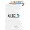 You Lost Me Discussion Guide: Starting Conversations Between Generations...On Faith, Doubt, Sex, Science, Culture, and Church