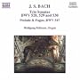 J.S. Bach: Trio Sonatas, BWV 528, 529 & 530