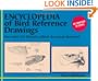 Encyclopedia of Bird Reference Drawings: More Than 215 Varieties of Birds Accurately Portrayed