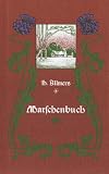 Marschenbuch: Land- und Volksbilder aus den Marschen der Weser und der Elbe