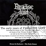 Drown in Darkness (the Early Demos)von "Paradise Lost"