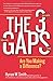 The 3 Gaps: Are You Making a Difference?