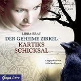 Der geheime Zirkel 03. Kartiks Schicksal