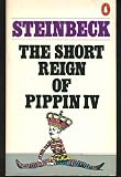 The Short Reign of Pippin IV: A Fabrication (Twentieth Century Classics)