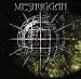 Meshuggah-Chaosphere Reloaded