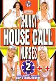 Chunky Housecall Nurses 2