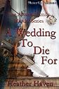 A Wedding to Die For