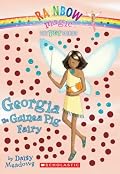Georgia, the Guinea Pig Fairy (Pet Fairies, No. 3)