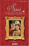 Produkt-Bild: Sissi - Der Schicksalsweg einer Kaiserin