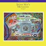 Sister May's Menagerie: Volume I