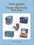 Tube Testers and Classic Electronic Test Gear