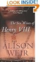 The Six Wives Of Henry VIII