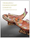 Treasures of Chinese Export Ceramics: From the Peabody Essex Museum