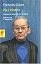 Paul Ricoeur : Les sens d'une vie (1913-2005)