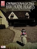 Hawthorne Heights: The Silence in Black and White (Play It Like It Is-Guitar)